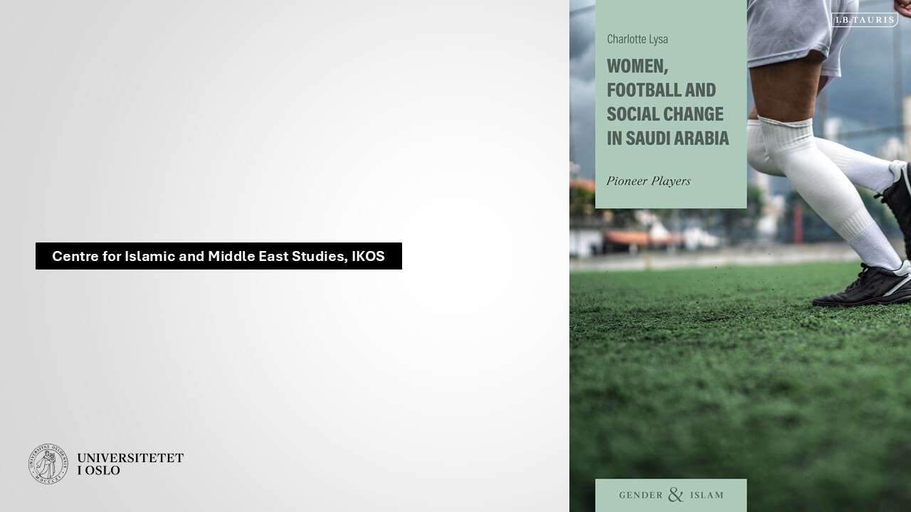 Book cover of Women, Football and Social Change in Saudi Arabia