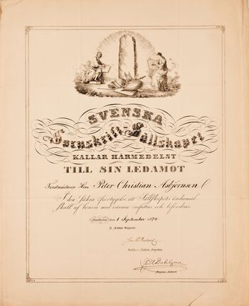 Svenska Fornsskrift-Sällskapet kallar härmedlest till sin ledamot Forstmästaren herr Peter Christian Asbjørnsen. I den säkra öfvertygelse, att Sällskapets ändemål skall af honom med värma omfattas och befordras. Stockholm 1 september 1874, signert Johan Erik Rydquist