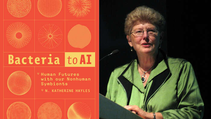 Image of the book cover of Katherine Hayles’ book Bacteria to AI, presented next to a portrait of the author giving a speech at a podium in 2008.