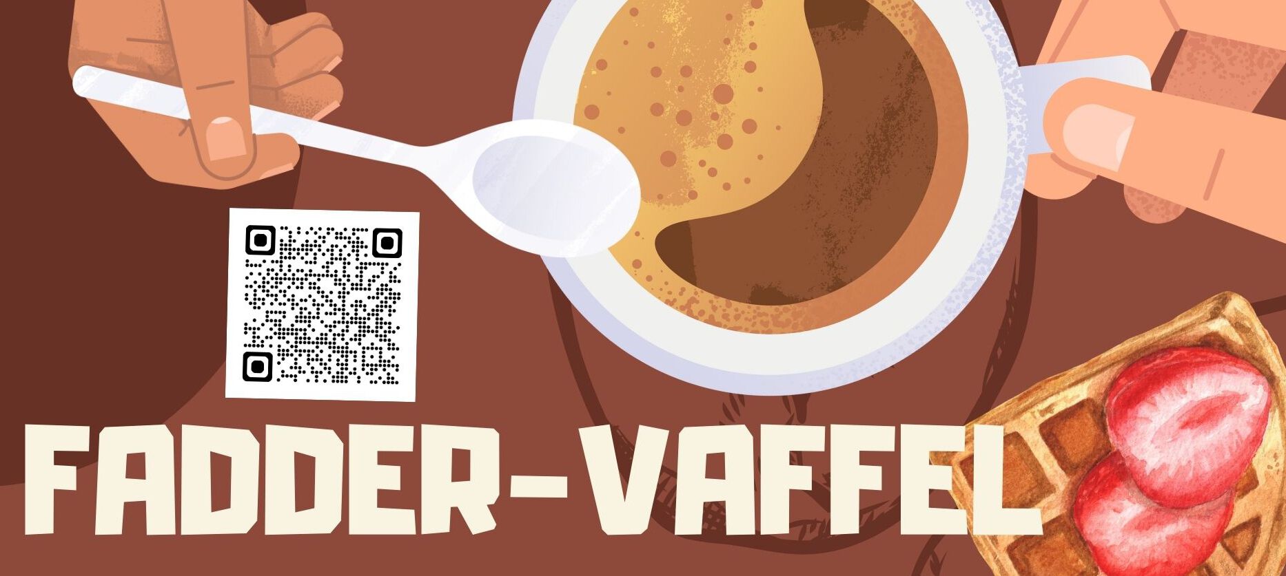 Nærbilde av en kopp med kaffe, to hender og en teskje. En QR-kode og skriften "fadder-vaffel". Illustrasjon. 